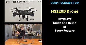 NEW! - HS120D Drone ULTIMATE Guide and Demo of EVERY Feature! - Holy Stone How-to Manual - Beginners