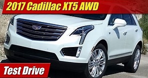 2017 Cadillac XT5 AWD: Test Drive