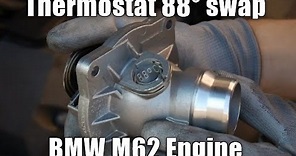 How to swap thermostat 88° on the BMW V8 Engine (M62B44TU)