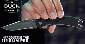 112 Slim Pro from Buck Knives
