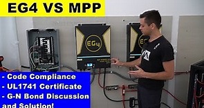 EG4 6500EX VS MPP LV6548 Code Compliance and Ground Neutral Bond Discussion
