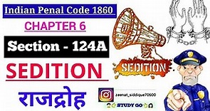 Sedition | Section 124A of IPC with Case Laws | Famous trial of Sedition | SEDITION IN IPC EXPLAINED