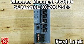 First Look: SCALANCE XC206-2SFP Managed Switch from Siemens