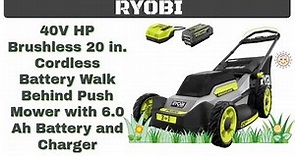 RYOBI 40V HP 20 in. cordless push mower with 6.0 AH battery & charger | WE UPGRADED!
