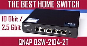 QNAP QSW-2104-2T -Review- The Best Home Ethernet Switch -10GbE & 2.5GbE LAN- 6x RJ45 network ports