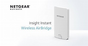 Introducing the NETGEAR Insight Instant Wireless AirBridge | WBC502
