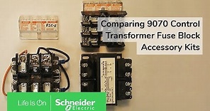 Comparing 9070 Control Transformer Fuse Block Accessory Kits | Schneider Electric Support