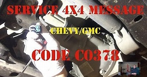 Chevy GMC Code C0378 Service 4X4 Message