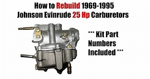 25 Hp Johnson Evinrude Carburetor Rebuild