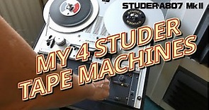 I show my Studer Tape Machines: A80, B67, A810 & A807