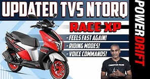 TVS NTorq 125 Race XP | Still India s Best 125cc Scooter? | PowerDrift