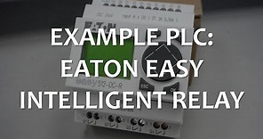 Example PLC: EATON EASY Intelligent Relay (Full Lecture)
