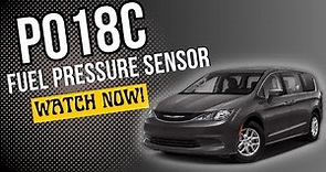 Mobile Mechanic - 2017 Chrysler Pacifica - P018C Fuel Pressure Sensor Circuit Low