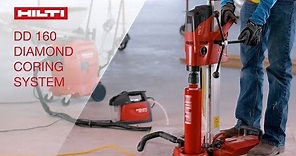 OVERVIEW of Hilti s DD 160 compact diamond drilling system