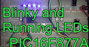 Blinky and Running LEDs 🔵 PIC16F877A PIC Microcontroller Assembly Tutorial #5 MPLAB X pic-as mpasm