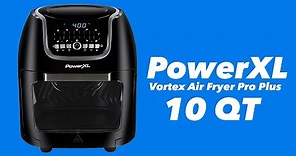 PowerXL Vortex Air fryer Pro Plus 10 QT | Unboxing