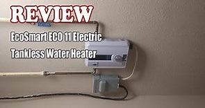 EcoSmart ECO 11 Electric Tankless Water Heater - Review 2022