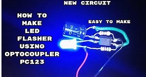 LED flasher Using Optocoupler PC123 or PC817 | Easy With circuit Diagram