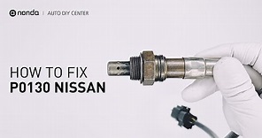 How to Fix NISSAN P0130 Engine Code in 4 Minutes [3 DIY Methods / Only $9.49]