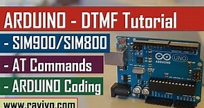 Arduino DTMF tutorial using SIM900/SIM800 modules - LIVE DEMO