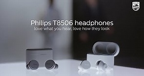 Philips TAT8506 True Wireless Headphones - No wires. All freedom.