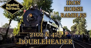 Reading Blue Mountain & Northern Iron Horse Rambles - 2102 & 425 Doubleheader