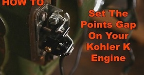 How to adjust and set Points Gap on Kohler K Engine