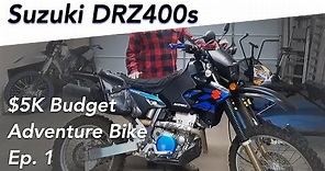 Suzuki DRZ400S $5K Budget Lightweight Adventure Motorcycle Build For BDR