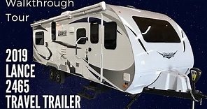 2019 Lance 2465 Travel Trailer Walkthrough with Princess Craft RV