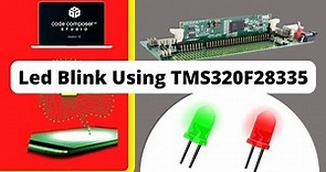 How to Blink LED using TMS320F28335