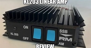 KL203 Linear Amp Review (Updated)