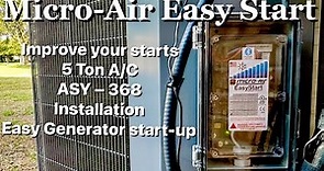 Micro-Air EasyStart ASY-368 5 Ton A/C Installation
