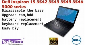 Dell Inspiron 15 3542 3543 3442 3000 series How to upgrade ram and harddrive