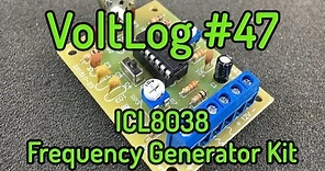 Voltlog #47 - ICL8038 Frequency Generator Kit Assembly