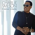 Charlie Wilson - Forever Charlie - Dubman Home Entertainment