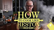 How to Cook Like Heston ep.1 - Beef - the way we cook beef