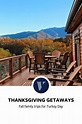 Planning a family Thanksgiving getaway? Check out these fall vacation ...