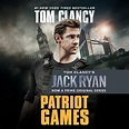 Patriot Games - Audiobook | Listen Instantly!