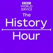 The History Hour (podcast) - BBC World Service | Listen Notes