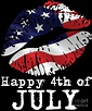 Fourth of July Sexy American Flag Lips for July 4th Digital Art by Mike ...