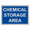 Blue Chemical Storage Area Sign or Label - Made in USA