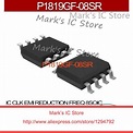 P1819GF 08SR IC CLK EMI REDUCTION FREQ 8SOIC P1819GF 08 Semiconductor ...