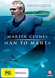 Buy Martin Clunes: Man To Manta: In Search Of The Giant Ray DVD Online ...