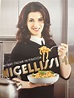 NIGELLISSIMA: ITALIAN EXPRESS. Due to come out in Autumn 2012. Nigella ...