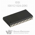 IS61C1024-20KI ISSI RAM | Veswin Electronics Limited