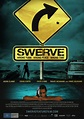Swerve (2011) by Craig Lahiff