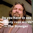 20 great The Big Lebowski quotes (but that’s just like our opinion ...