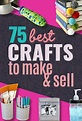 75 Crafts to Make and Sell For Profit-DIY Ideas and Tutorial in 2020 ...