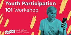 Youth Participation 101 Workshop: 9 February 2022, Hosted online, Wed ...