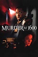 Murder at 1600 (1997) - Posters — The Movie Database (TMDB)